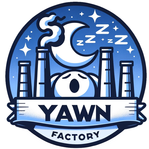 Yawn Factory